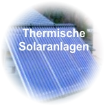 Thermische Solaranlagen