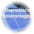 Thermische Solaranlagen